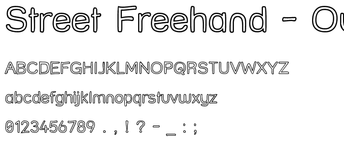 Street Freehand - Outline font